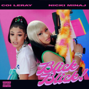 coi-leray-nicki-minaj-blick-blick.jpg