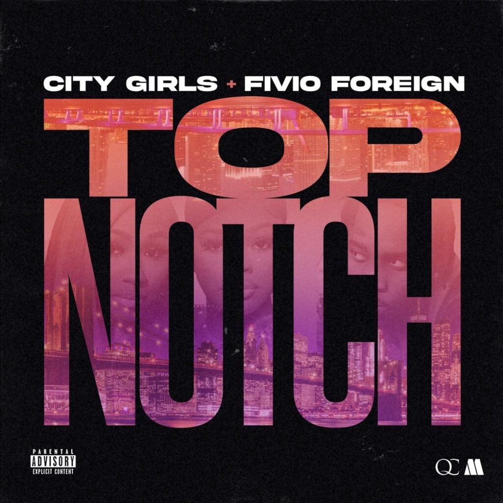 city-girls-fivio-foreign-top-notch-single.jpeg