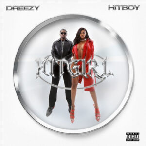 dreezy-hit-boy-hitgirl-ep.jpeg