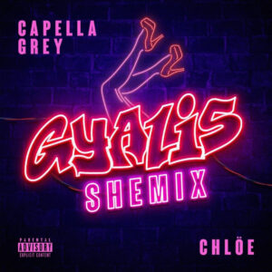 capella-grey-chloe-gyalis-shemix-single.jpeg
