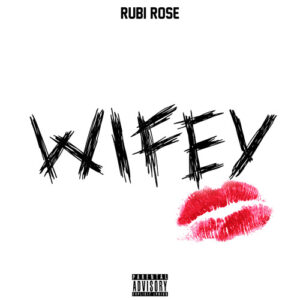 rubi-rose-wifey-single.jpg