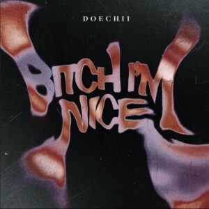 doechii-bitch-im-nice-single.jpg