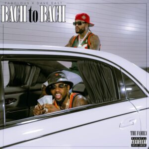 fabolous-dave-east-bach-to-bach-single.jpeg