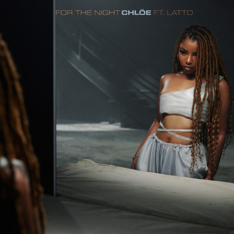 chloe-latto-for-the-night-single-video.jpg