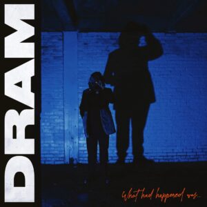 dram-what-had-happened-was-album.jpg