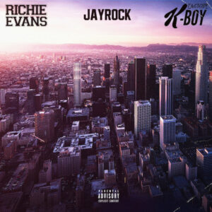 richie-evans-jay-rock-eastside-k-boy-pressure-single.jpg