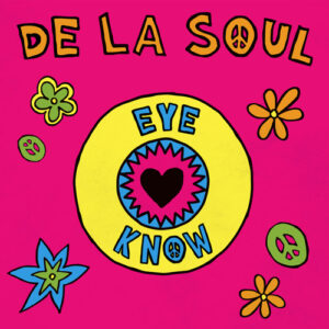 de-la-soul-eye-know-single.jpg