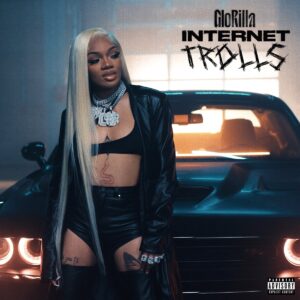 glorilla-internet-trolls-single.jpg