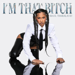 bia-timbo-im-that-bitch.jpg