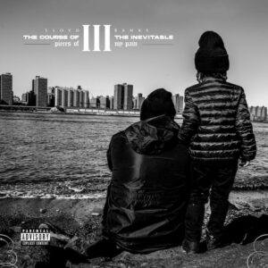 lloyd-banks-the-course-of-the-inevitable-3-pieces-of-my-pain-album.jpg