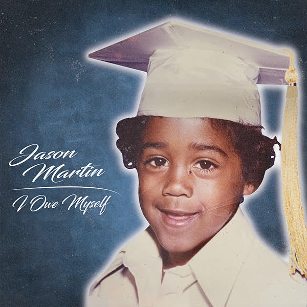 JasonMartin-I-Owe-Myself-Artwork.jpg