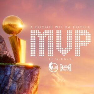 a-boogie-g-eazy-mvp.jpg