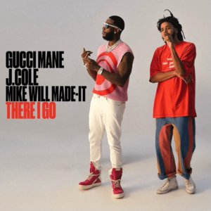 gucci-mane-there-i-go.png