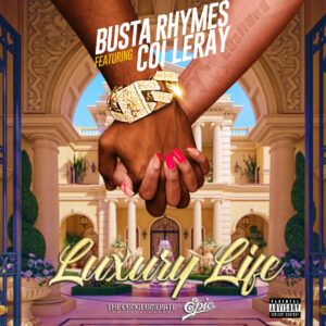 busta-rhymes-coi-leray-luxury-life-single.jpg