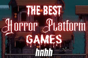 Horror-Platform-Games-HNHH.jpg