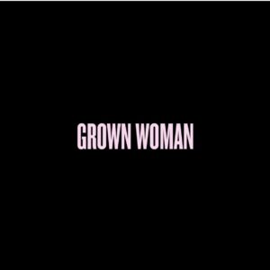 beyonce-grown-woman-e1702494052923.jpg