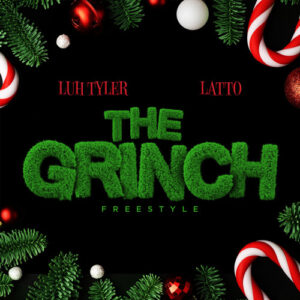 the-grinch-freestyle-luh-tyler-latto.jpg