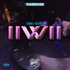camron-it-is-what-it-is-freestyle.jpg