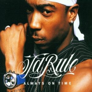 ja-rule-always-on-time.jpg