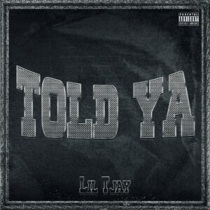 lil-tjay-told-ya.jpg