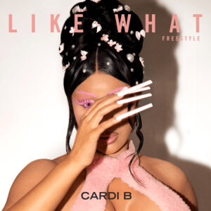 1709305013_cardi-b-like-what.jpg