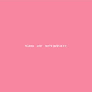 Pharrell-And-Miley-Cyrus-Doctor-Cover-Art.png