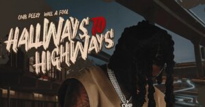 omb-peezy-hallways-to-highways.jpg